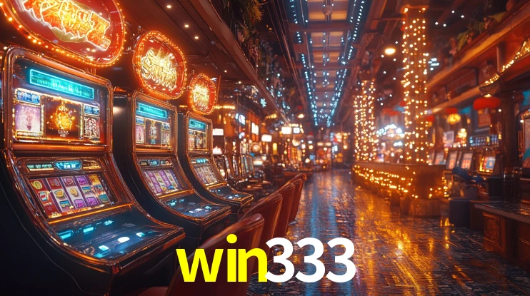 win333: Seu Cassino Premiado com Pagamentos Rápidos